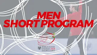 Men Short Program | 2018 ISU World Junior Figure Skating Championships - Sofia/BUL | #WorldJFigure