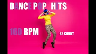 DANCE POP HITS 160 BPM 32 COUNT