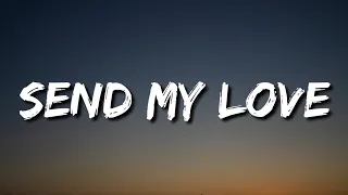 Adele - Send My Love (Lyrics) [To Your New Lover]