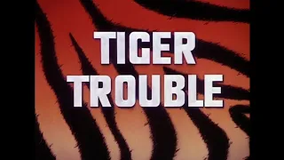 Goofy "Tiger Trouble" Opening and Closing