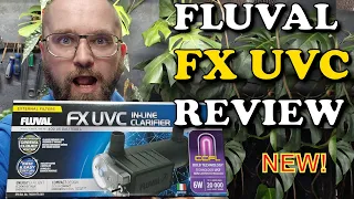 Fluval FX UVC In-Line Aquarium Clarifier | FULL REVIEW & Unboxing | FX2 FX4 FX6