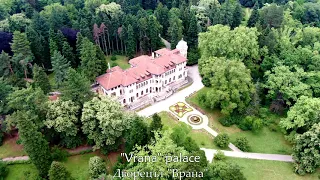 Vrana - Royal palace and museum just outside of Sofia - filmed with a drone