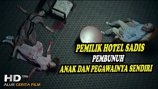 PEMILIK HOTEL SADIS PEMBUNUH ANAK DAN KARYAWAN SENDIRI || HOTEL LAKE AKA LINGERING (2020)