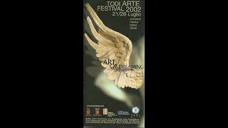 Todi Arte Festival 2002 , dir.art. Massimo Fargnoli, Vittoria Ottolenghi, Simona Marchini 2°parte