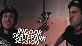 INDOOR SKATEPARK SESSION