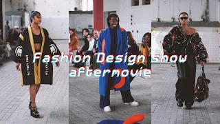 FASHION DESIGN SHOW 2021 // AFTERMOVIE