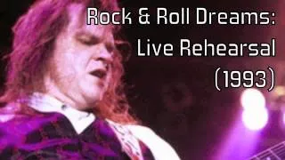 Meat Loaf: Rock & Roll Dreams Come Through (Live Rehersal, 1993)