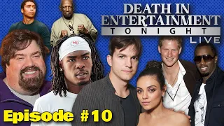 DIET LIVE! Ep 10: Diddy, Ashton & Mila, Prince Harry, Dan Schneider, Rashee Rice + RIP Louis Gossett