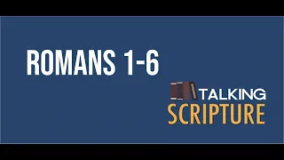 Ep 214 | Romans 1-6, Come Follow Me 2023 (August 7-13)