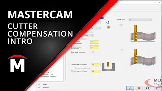 Introduction to Cutter Compensation in Mastercam