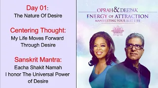 Day 01 | Energy of Attraction | 21 Day Meditation | Manifesting Your Best Life | Deepak & Oprah