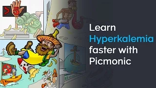 Learn Hyperkalemia Faster with Picmonic (NCLEX®, Nursing School)