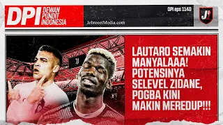 LAUTARO MARTINEZ MENYALA DI INTER MILAN, POGBA PASTIKAN NGANGGUR 4 TAHUN!  - DPI - EPS 1140