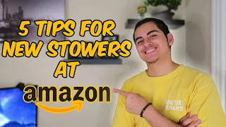 Five Tips for STOWERS at AMAZON!