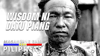 Wisdom ni Datu Piang | Magandang Gabi Pilipinas