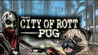 City of Rott: Pug - Animated zombie action horror short film/movie