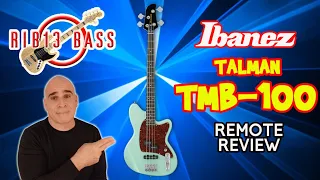 Rib13 Bass - Ibanez Talman TMB-100 Bass Remote Review