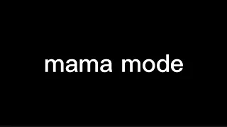mama mode by kyle exum