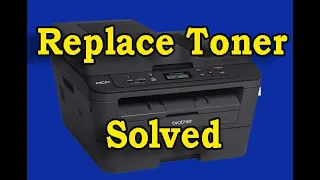 How to Fix replace toner error of DCP-L2540DW