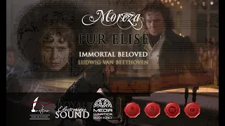 Moreza - Fur Elise - Immortal Beloved