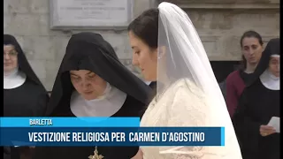 Barletta | Vestizione religiosa per Carmen D'Agostino