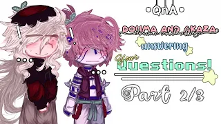 [📃]✦﹒—Douma and Akaza answering your questions!✨//part 2💫//Doukaza💗//my au!//secret almost revealed?