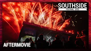 Southside Festival 2022 – THE OFFICIAL AFTERMOVIE