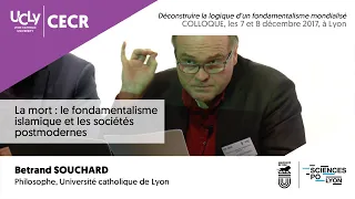 La mort : le fondamentalisme islamique et les sociétés postmodernes | Bertrand Souchard