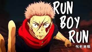Jujutsu Kaisen「AMV」- Run Boy Run