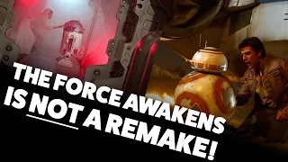 The Force Awakens is NOT a Remake of A New Hope