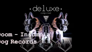 Deny Doom   Insomnia Ep (original mix) -  Bull Dog Records