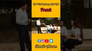 Kal Wali Aunty Zada Achi Thi Uncle Prank #shoaibakram #shortvideos #foryou #pranks #trending #viral