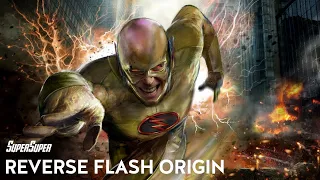 REVERSE FLASH Origin Story | Supervillain Origin | Explained in HINDI