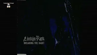 SLOWED + REVERB | Linkin Park - Breaking The Habit [Instrumental] HD