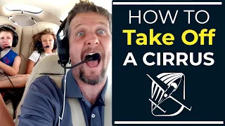 How to Takeoff a Cirrus  - Just Plane Silly (Episode 2)