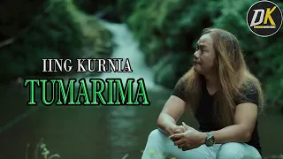 IINK KURNIA - TUMARIMA (OFFICIAL VIDEO MUSIC)