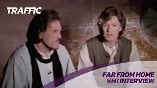 Traffic - Far From Home - VH1 EPK