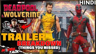 Deadpool & Wolverine - Trailer Breakdown | Things You Missed | Easter Eggs | Hidden Details