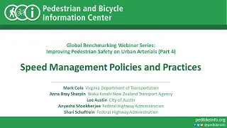 Improving Pedestrian Safety on Urban Arterials (Part 4) - Speed Management Policies and Practices