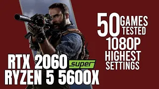 RTX 2060 Super + Ryzen 5 5600x | 50 games tested | highest settings 1080p benchmarks!