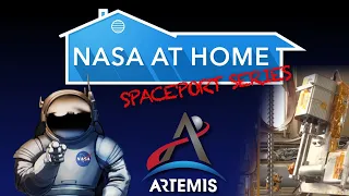 #NASAatHome Spaceport Series episode 17: NASA's lunar exploration plans