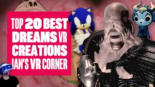 Top 20 Best Dreams VR Games You Can Play Right Now (August 2020) - Ian's VR Corner