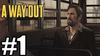 A Way Out Gameplay Walkthrough Part 1 - No Commentary