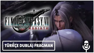 Final Fantasy 7 Rebirth - Resmi Fragman | TÜRKÇE DUBLAJ