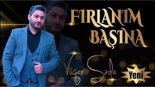 Vuqar Seda - Firlanim Basina / Yeni Versiya