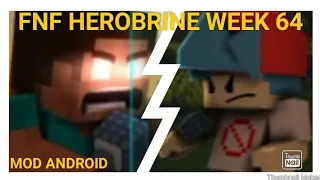 (Friday Night Funkin) FNF Vs Herobrine Week 64 | FNF MOD ANDROID PORT