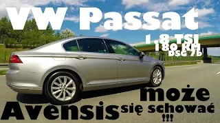 VW PASSAT B8 1.8 TSI czyli masz to w Avensisie?