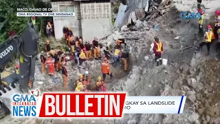 Bilang ng mga nakuhang bangkay sa landslide sa Maco, 35 na ayon sa.. | GMA Integrated News Bulletin