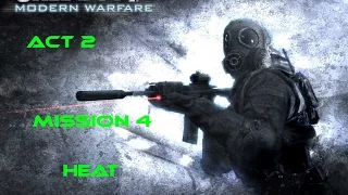 Call Of Duty 4 |Walkthrough|Act 2|Mission 4|Heat