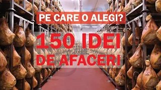 150 Idei de Afaceri și Detalii Despre Acestea | Descopera Afacerea Care ti se Potriveste